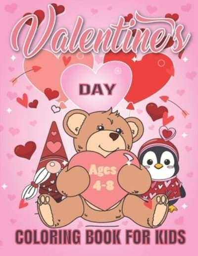 Cover for Spyd Willimes · Valentine's Day Coloring Book for Kids (Paperback Book) (2021)