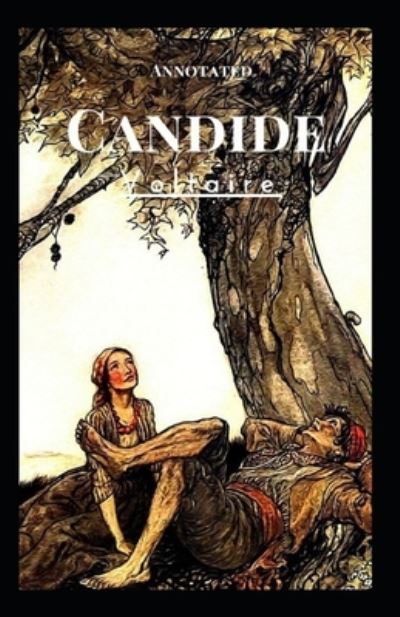 Cover for Francois-Marie Arouet Voltaire · Candide Annotated (Paperback Book) (2021)