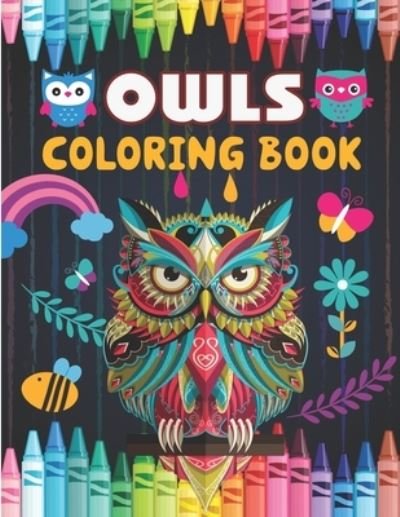 Cover for Preschooler Book Publisher · Owls Coloring Book (Paperback Book) (2021)