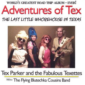 Adventures of Tex - Tex Parker - Musiikki - Tepee Productions - 0029882509579 - 2013