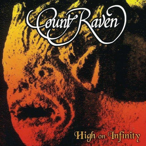 Cover for Count Raven · High On Infinity (LP) (2018)