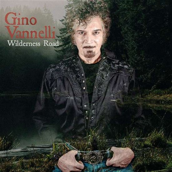 Cover for Gino Vannelli · Wilderness Road (CD) [Digipak] (2019)