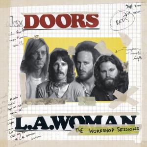 Cover for The Doors · L.A.Woman - The Workshop Sessions (LP) [180 gram edition] (2012)