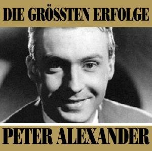 Cover for Alexander Peter · Grossten Erfolge (CD) (2020)