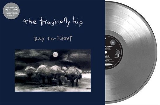 The Tragically Hip · Day for Night ( 25th Anniversary Silver Vinyl) (2lp) (LP) [Coloured edition] (2021)
