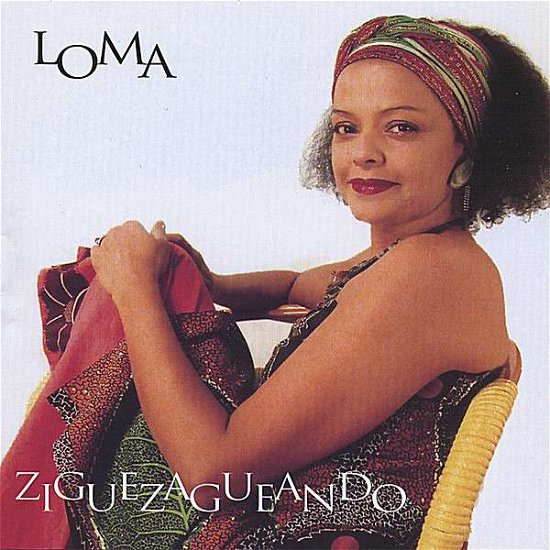 Cover for Loma · Ziguezagueando (CD) (2006)