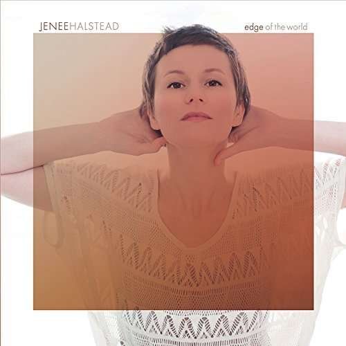 Cover for Jenee Halstead · Edge of the World (CD) (2015)