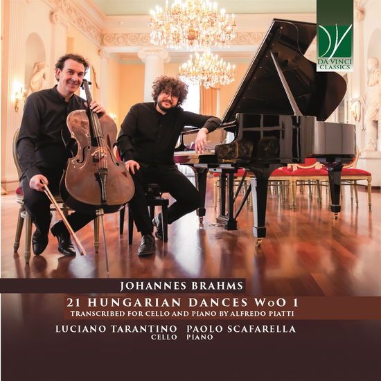 Cover for Tarantino, Luciano / Paolo Scafarella · Brahms: 21 Hungarian Dances Woo 1 (CD) [Cello &amp; Piano edition] (2023)