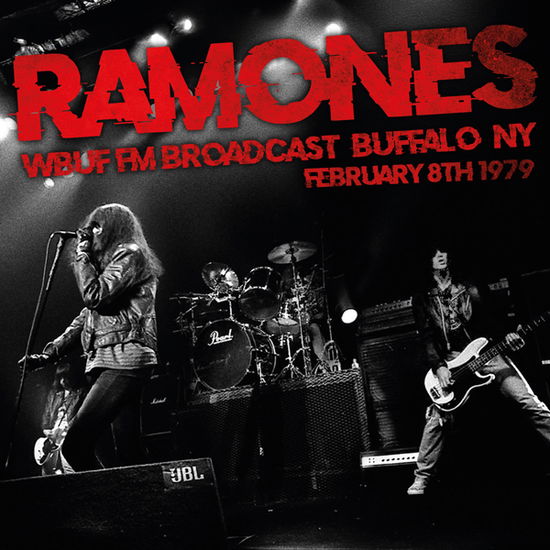 Wbuf Fm Broadcast, Buffalo, Ny, February 8th 1979 - Ramones - Muziek - EXPENSIVE WOODLAND - 0803341578579 - 19 april 2024