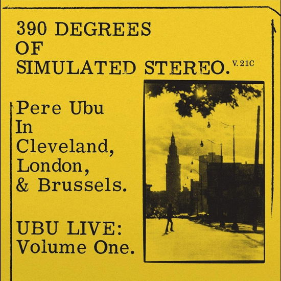 390 Of Simulated Stereo V2.1 - Pere Ubu - Música - FIRE - 0809236137579 - 19 de agosto de 2022