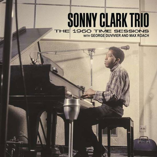 The 1960 Time - Sonny Clark Trio - Musique - JAZZ - 0856225005579 - 15 novembre 2018