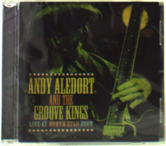 Cover for Andy Aledort · Live at North Star 2009 (CD) (2010)