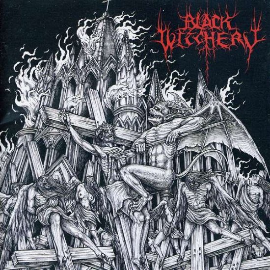 Cover for Black Witchery · Inferno of Sacred Destruction (CD) (2011)