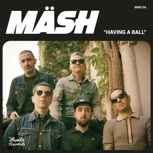 Cover for Mash · Having A Ball (7&quot; Vinyl Single) (LP)