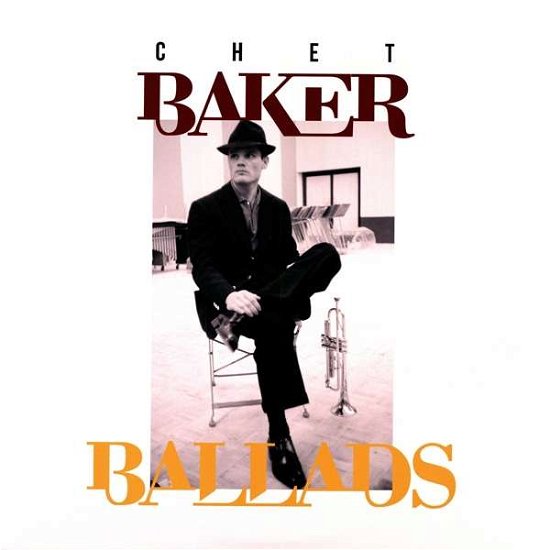 Ballads - Chet Baker - Muziek - LE CHANT DU MONDE - 3149020934579 - 18 oktober 2018