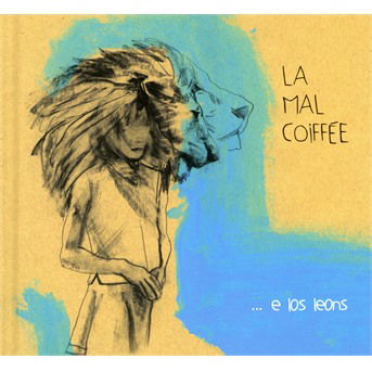 E Los Leons - La Mal Coiffee - Muzyka - L'AUTRE - 3521383442579 - 1 marca 2018