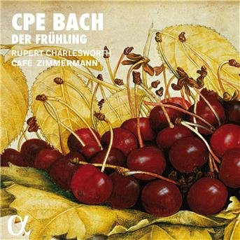 C.P.E. Bach / Der Fruhling - Rupert Charlesworth - Musiikki - ALPHA - 3760014192579 - perjantai 18. marraskuuta 2016