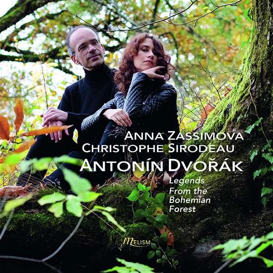 Cover for Zassimova,Anna / Sirodeau,Christophe · Legends &amp; From the Bohemian Forest (CD) (2021)