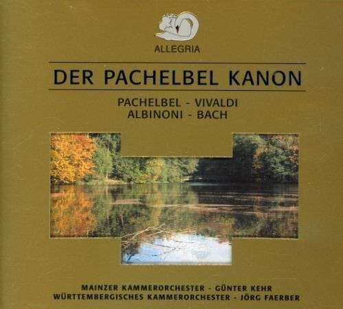 Cover for Johann Pachelbel · Canon (Faerber, Wuttembergisches Kammerorchester) (CD) (2005)