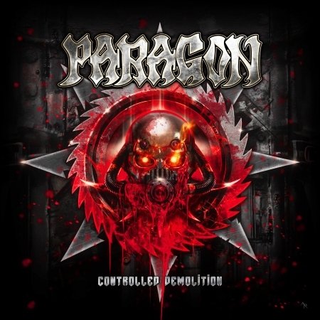 Cover for Paragon · Controlled Demolition (CD) [Digipak] (2019)