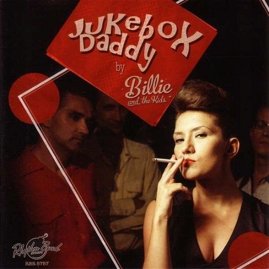Cover for Billie &amp; The Kids · Jukebox Daddy (CD) (2014)