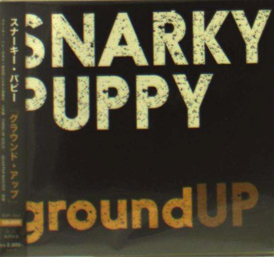 Groundup - Snarky Puppy - Musik - AGATE, THE IMPARTIMENT - 4532813845579 - 10. Mai 2015
