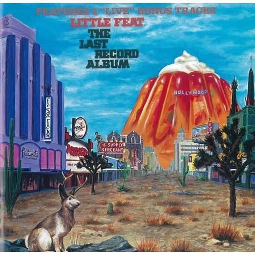 Last Record Album - Little Feat - Musik - WARNER BROTHERS - 4943674071579 - 8. august 2012