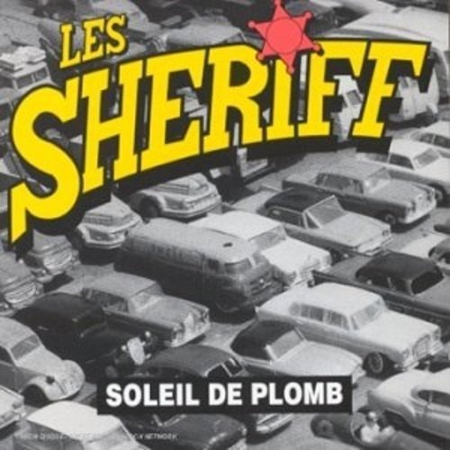 Cover for Les Sheriff · Soleil De Plomb (LP) (2016)
