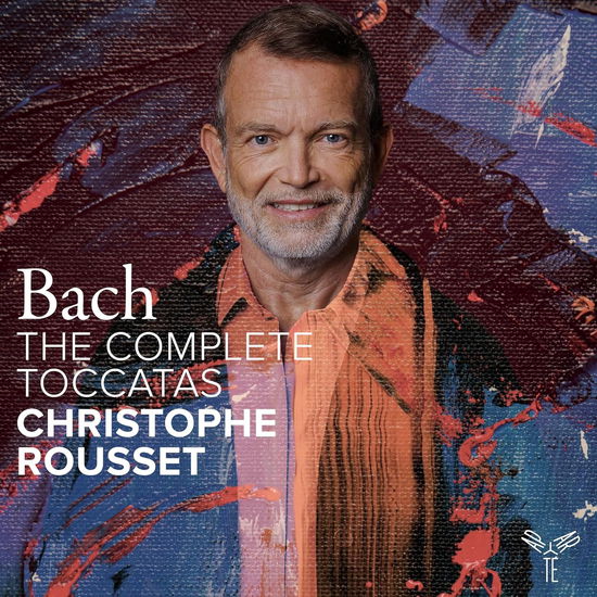 Cover for Christophe Rousset · Bach: The Complete Toccatas (CD) (2024)