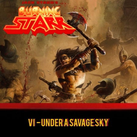 Under a Savage Sky - Jack Starr's Guardians of the Flame - Musiikki - Globalrock - 5055544230579 - perjantai 15. heinäkuuta 2022