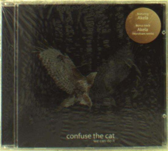 Cover for Confuse The Cat · We Can Do It (CD) (2006)