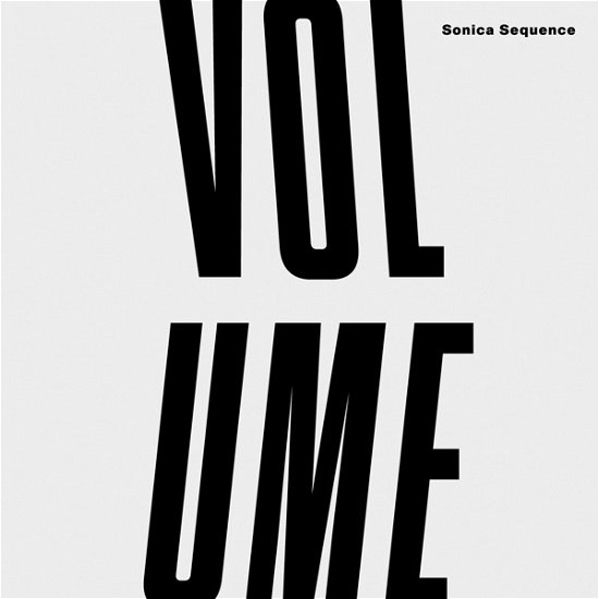 Cover for Sonica Sequence · Volume (CD) (2018)
