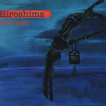 Cover for Hiroshima · Ödeland (SCD)