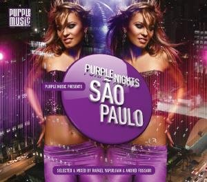 Cover for Various Artists · PURPLE NIGHTS-SAO PAOLO-Selected &amp; Mixed By Rafael Yapudjan &amp; Andrei F (CD) (2012)