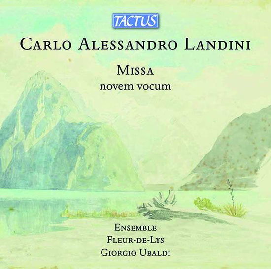Cover for Ensemble Fleur-de-lys / Ubaldi · Carlo Alessandro Landini: Missa Novem Vocum (CD) (2022)