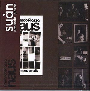 Suan / Naus - Armando Piazza - Música - GDR - 8016158110579 - 1 de julho de 2016