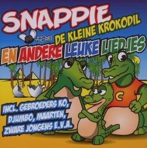 Cover for Snappie De Kleine Krokodi (CD) (2005)
