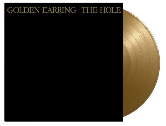 Golden Earring · The Hole (LP) [Limited Gold Vinyl edition] (2024)