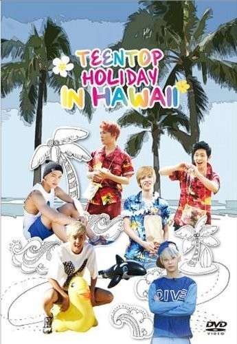 Holiday In Hawaii - Teentop - Film - KBS MEDIA - 8809270580579 - 23. april 2014
