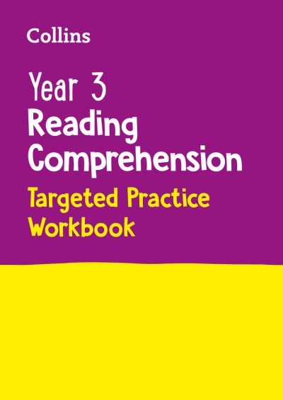 Cover for Collins KS2 · Year 3 Reading Comprehension Targeted Practice Workbook: Ideal for Use at Home - Collins KS2 Practice (Taschenbuch) (2021)