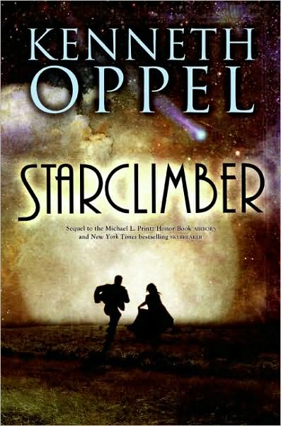 Starclimber - Kenneth Oppel - Books - HarperCollins - 9780060850579 - February 24, 2009