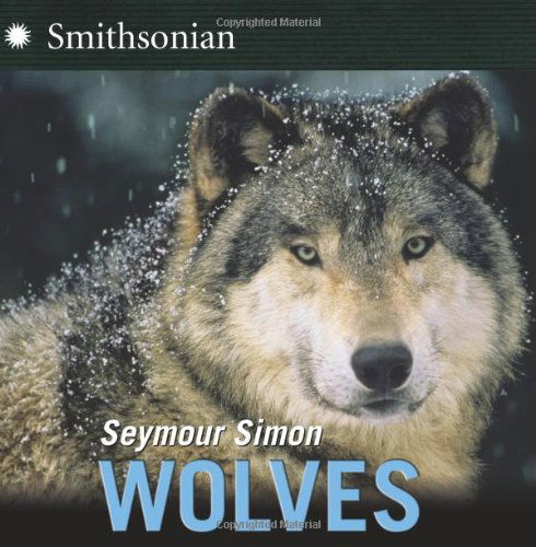 Wolves - Seymour Simon - Książki - HarperCollins Publishers Inc - 9780061626579 - 1 kwietnia 2009