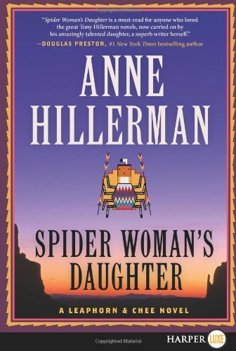 Cover for Anne Hillerman · Spider Woman's Daughter LP (Leaphorn &amp; Chee) (Paperback Book) [Lgr edition] (2013)
