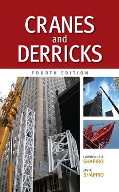 Cover for Lawrence Shapiro · Cranes and Derricks, Fourth Edition (Hardcover Book) (2010)