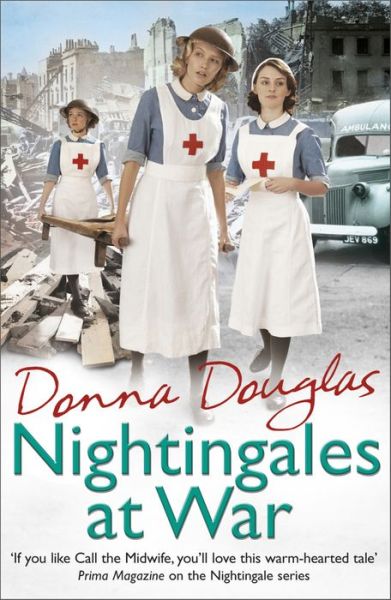 Cover for Donna Douglas · Nightingales at War: (Nightingales 6) - Nightingales (Paperback Book) (2015)