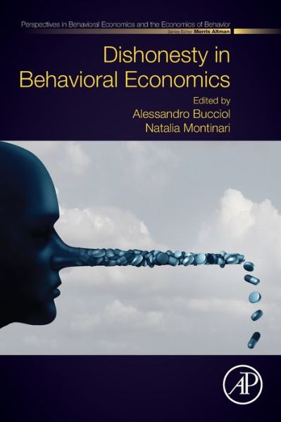 Cover for Dishonesty in Behavioral Economics - Perspectives in Behavioral Economics and the Economics of Behavior (Paperback Book) (2019)