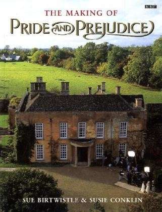 The Making of Pride and Prejudice - Sue Birtwistle - Books - Penguin Books Ltd - 9780140251579 - September 7, 1995