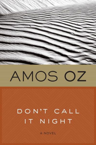 Cover for Amos Oz · Don't Call It Night (Harvest in Translation) (Paperback Bog) [Reprint edition] (1997)