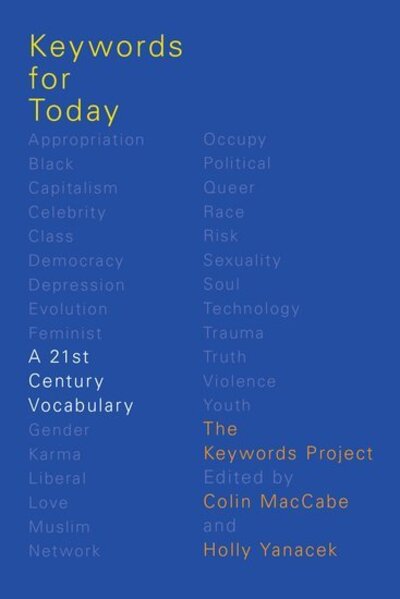 Cover for The Keywords Project · Keywords for Today: A 21st Century Vocabulary (Paperback Book) (2018)