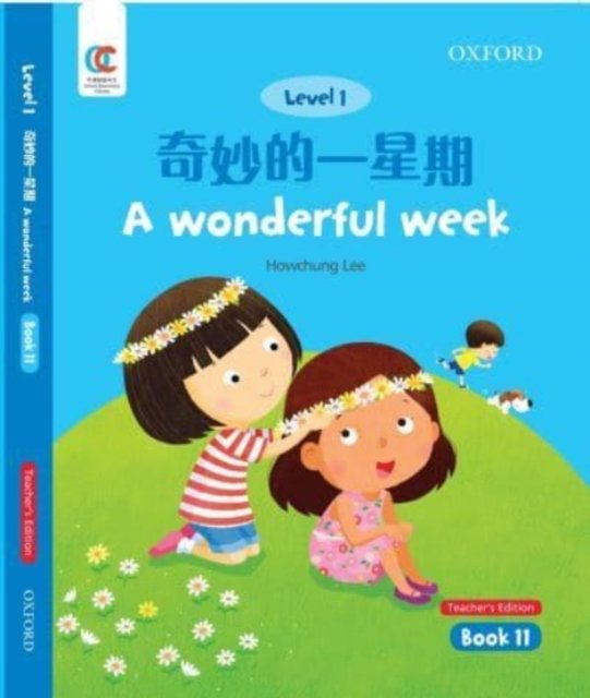 Cover for Howchung Lee · A Wonderful Week - OEC Level 1 Student's Book (Paperback Book) [Teacher's edition] (2021)